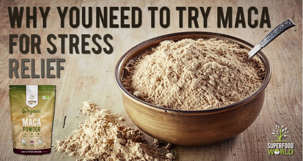 Why you need to try superfood maca for stress relief