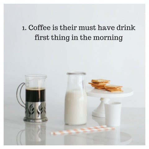 coffee_is_their_must_have_drink_first_thing_in_the_morning