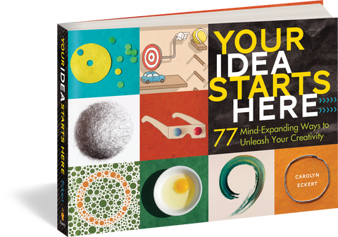 YOUR IDEA STARTS HERE