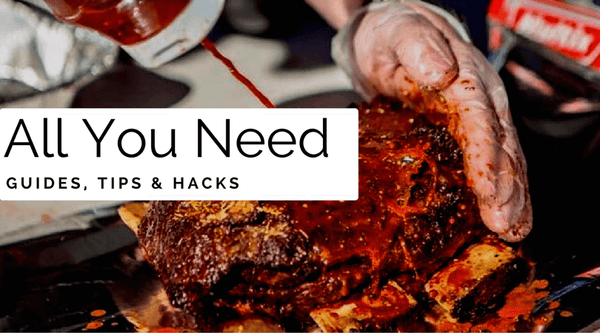 Grilling guides tips and hacks