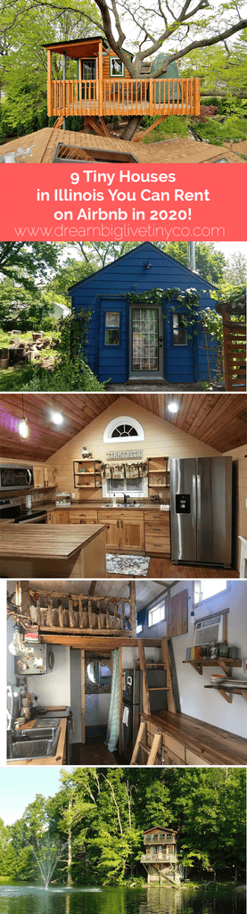 9 Tiny Houses in Illinois You Can Rent on Airbnb in 2020!