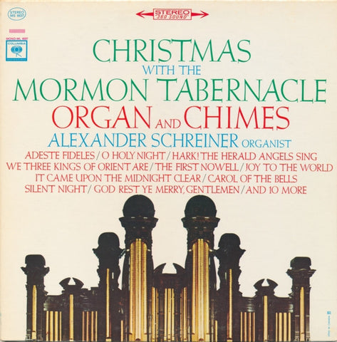 Mormon Tabernacle Organ And Chimes / Alexander Schreiner