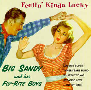 Big Sandy and His Fly-Rite Boys