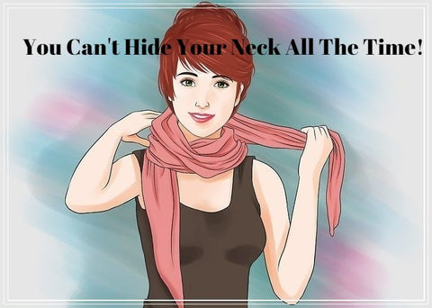 hide neck wrinkles with scarf