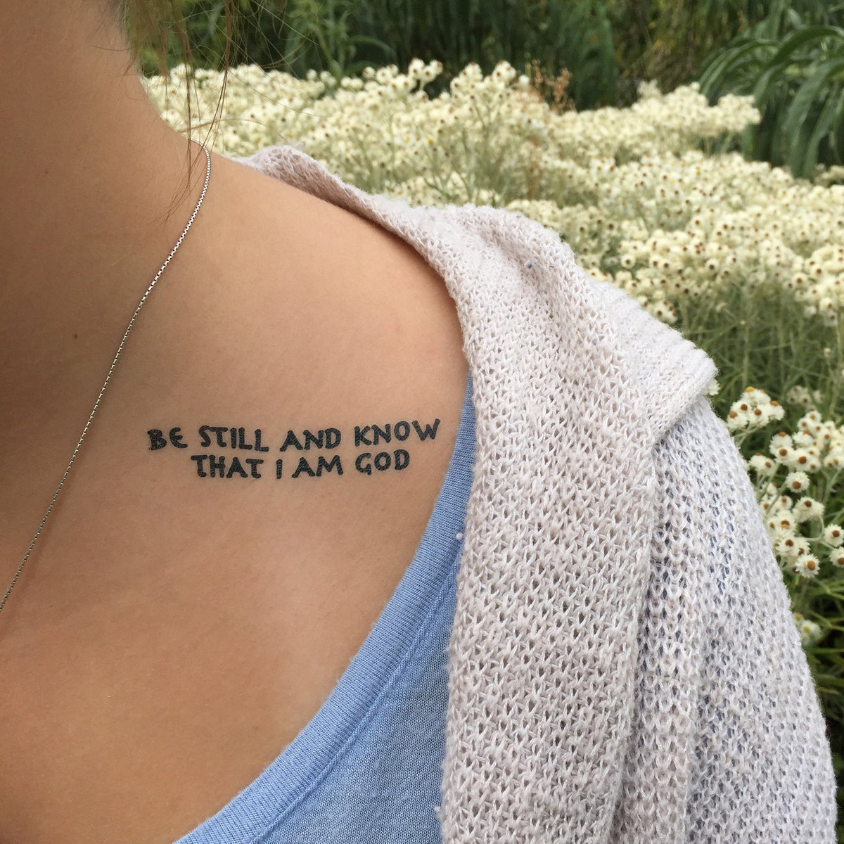 Be still and know that I am God Manifestation Tattoo – Conscious Ink