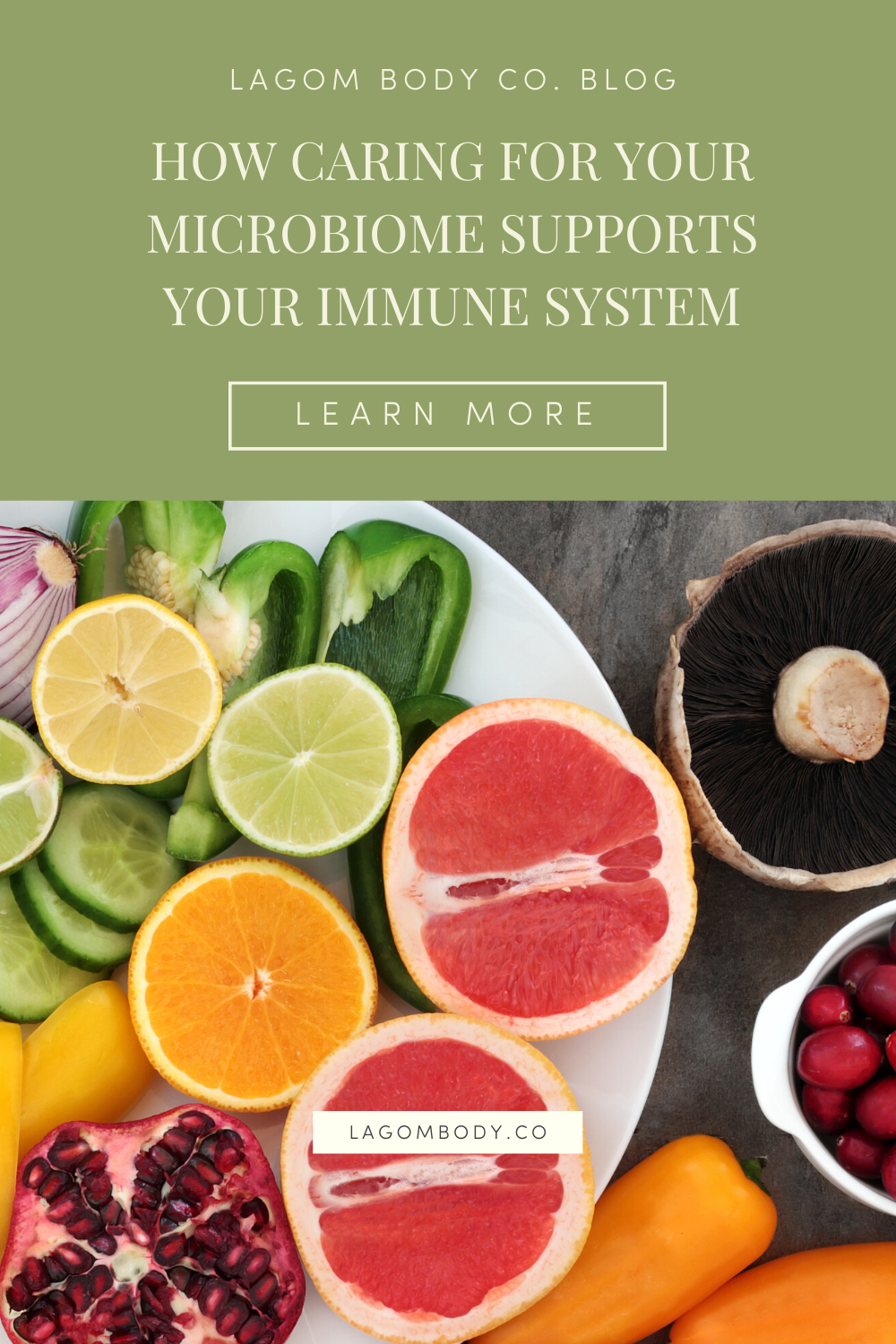 How Caring For Your Microbiome Supports Your Immune System Pinterest Promo Image