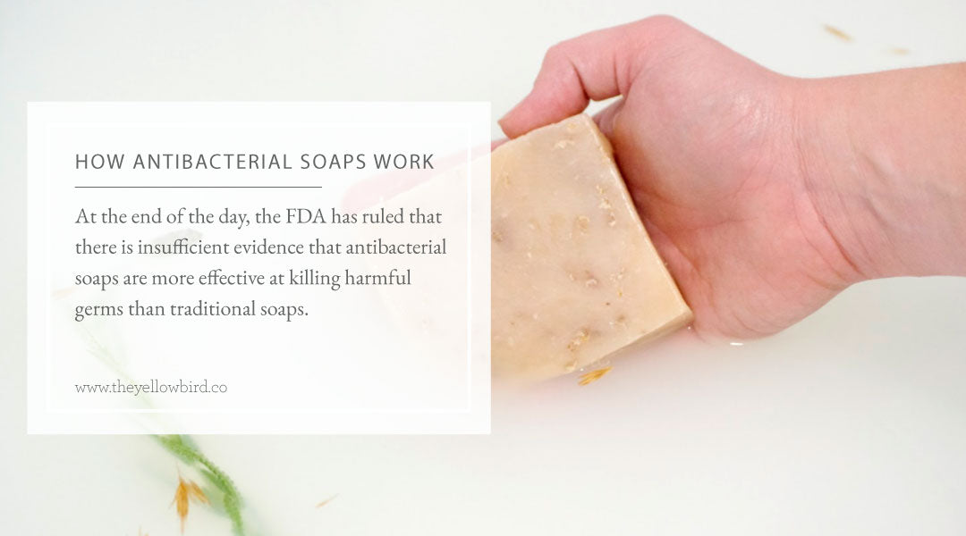 How Antibacterial Soaps Work