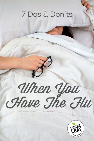 Dos and Don'ts When You Have The Flu for Pinterest
