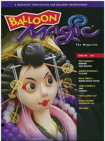 Balloon Magic Magazine #61 - WBC 2010, Magazines, Qualatex, tmyers.com - T. Myers Magic Inc.