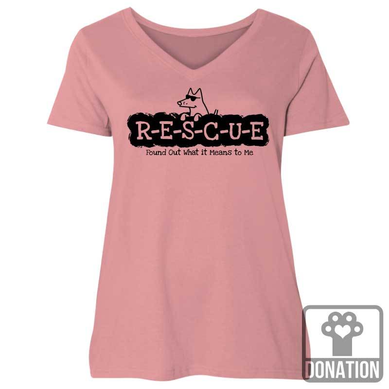 R-E-S-C-U-E Found Out What It Means To Me - Ladies Curvy V-Neck Tee