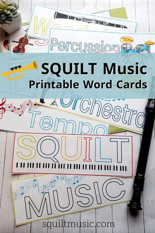 SQUILT Music Appreciation Printable Word Cards