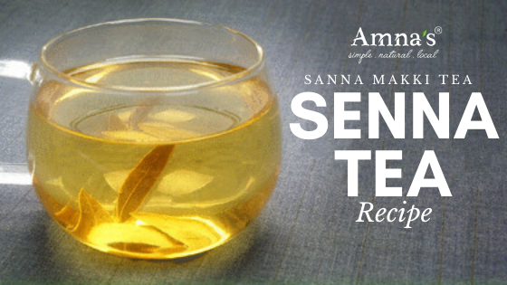 Sanna-makki-organic-senna-leaves-tea-recipe-for-weight-loss