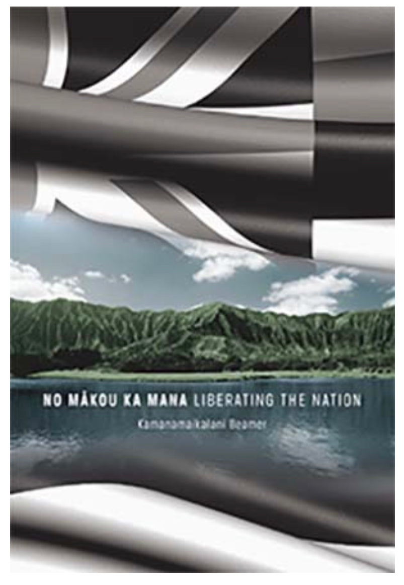 No Mākou ka Mana (softcover)