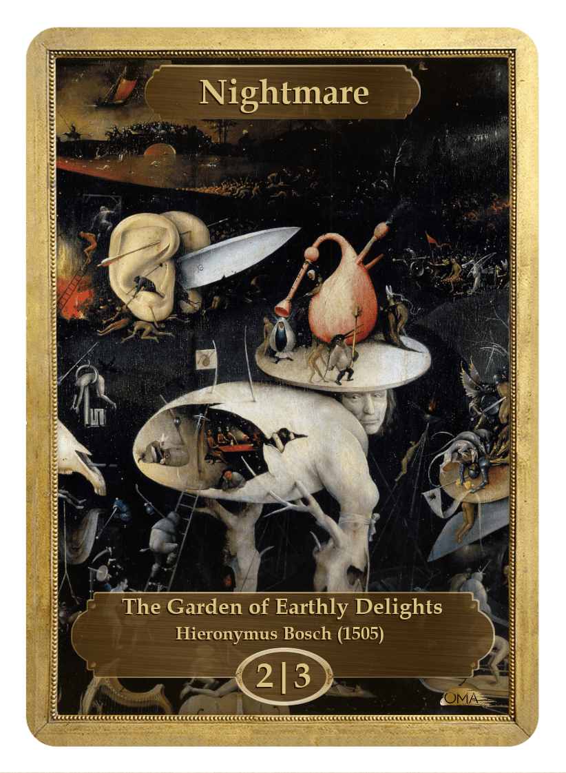 《ナイトメアトークン/Nightmare Token》 (Hieronymus Bosch)