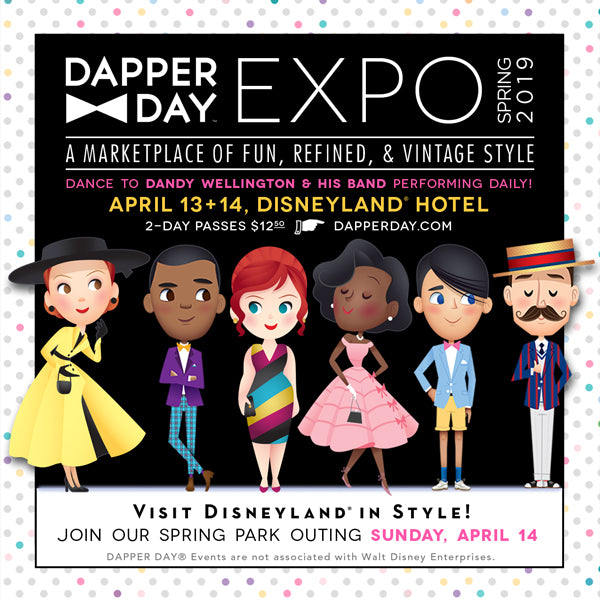 Dapper Day Expo at the Disneyland Hotel Bella Starr