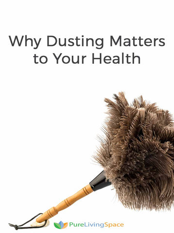 It's probably not what you'd expect...but dusting does make a difference.