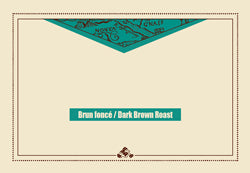 Dark brown roast