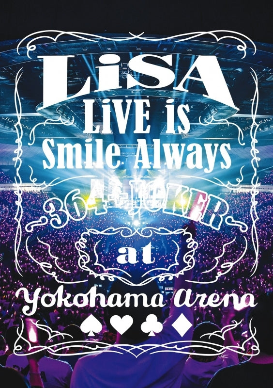 Dvd Lisa Live Is Smile Always 364 Joker At Yokohama Arena Regu