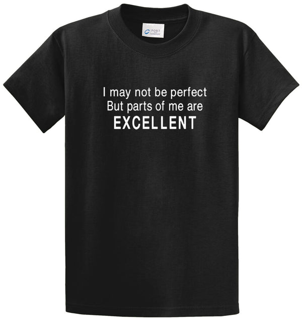 May Not Be Perfect Printed Tee Shirt