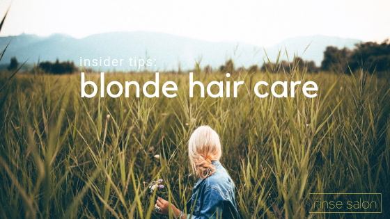 Our Best Tip For Keeping Blonde Hair Healthy All Year Rinse Salon
