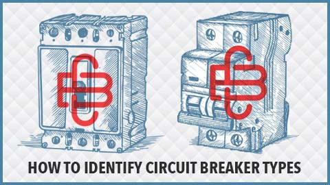 How To Identify Circuit Breaker Types