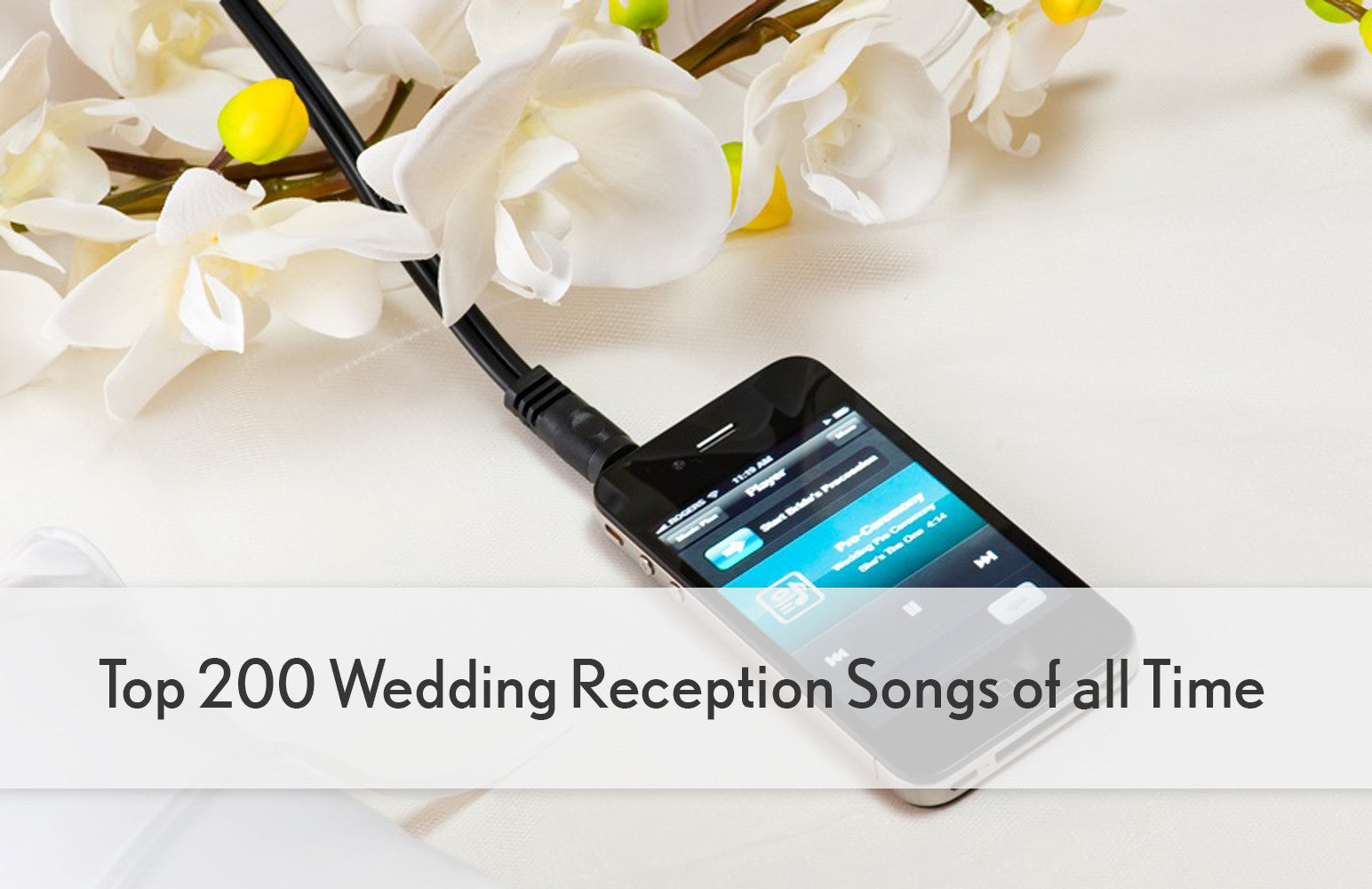 Top 200 Wedding Playlist Songs Of All Time