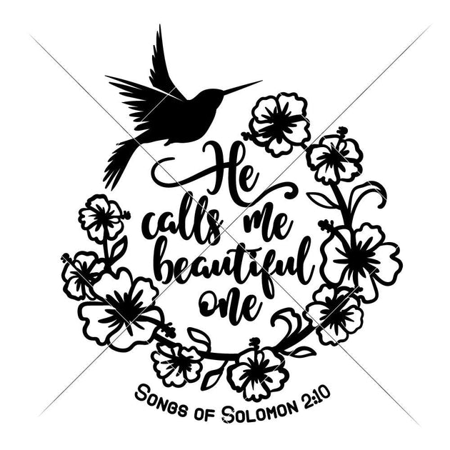 He Calls Me Beautiful One Svg Png Dxf Eps Chameleon Cuttables Llc