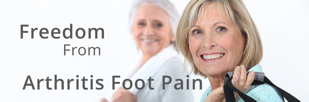 Arthritis Feet - Freedom from Arthritic Foot Pain