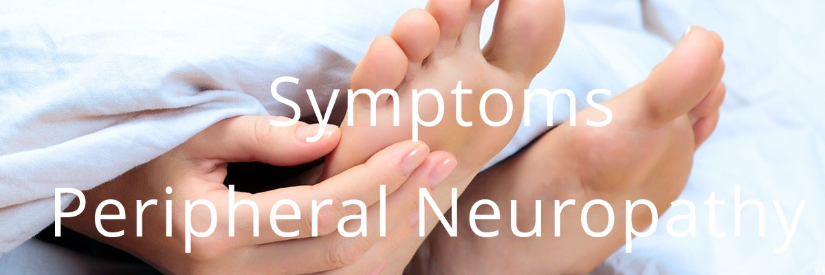 What are Peripheral Neuropathy Symptoms?