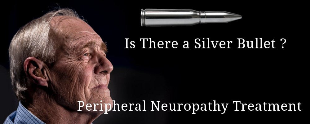 Is There a Silver Bullet For The Treatment of Peripheral Neuropathy?