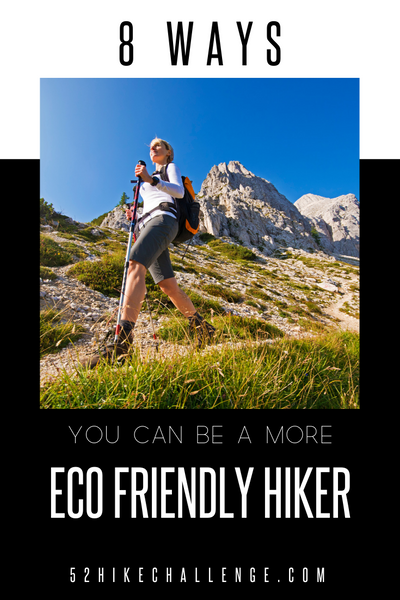 how to be a more eco friendly hiker