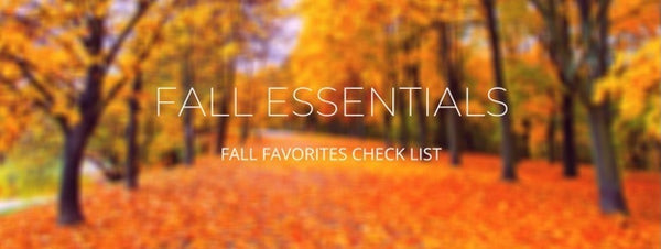 Fall Essential Checklist