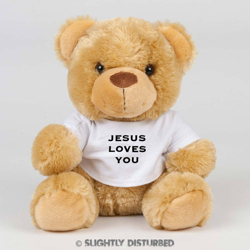 Jesus Loves You...Twat Swear Bear - Rude Bears - Slightly Disturbed