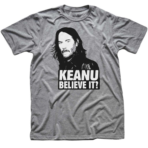 Keanu Believe It Vintage Inspired T-shirt by Solid Threads
