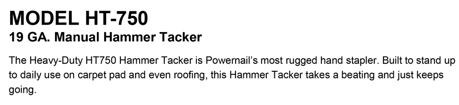 Powernail Model-HT-750-19-GA.-Manual-Hammer-Tacker-Description