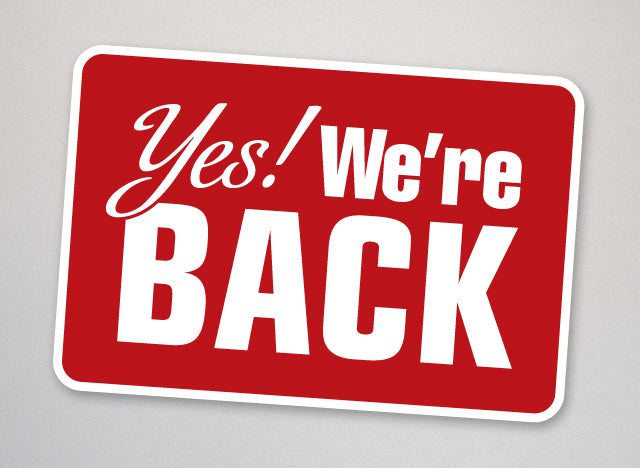 We're back!