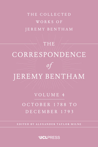 The Correspondence of Jeremy Bentham, Volume 4