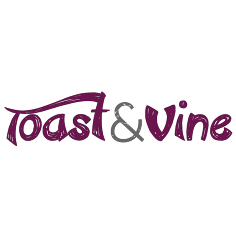 Toast and Vine