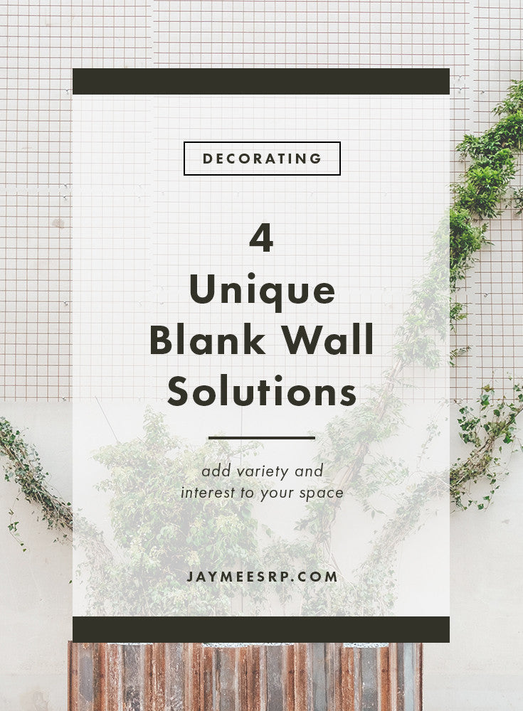 4 Unique Blank Wall Solutions