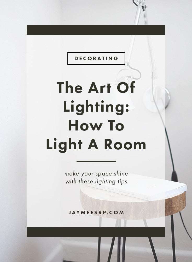 How To Light A Room