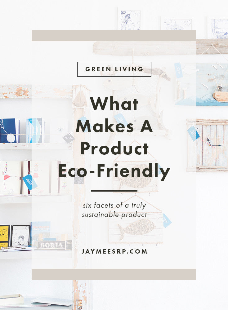 What Makes A Product Eco-Friendly