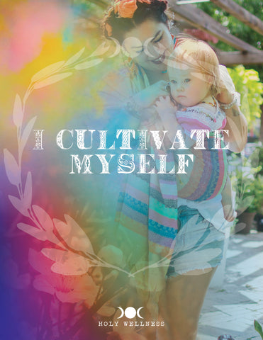 I Cultivate Myself