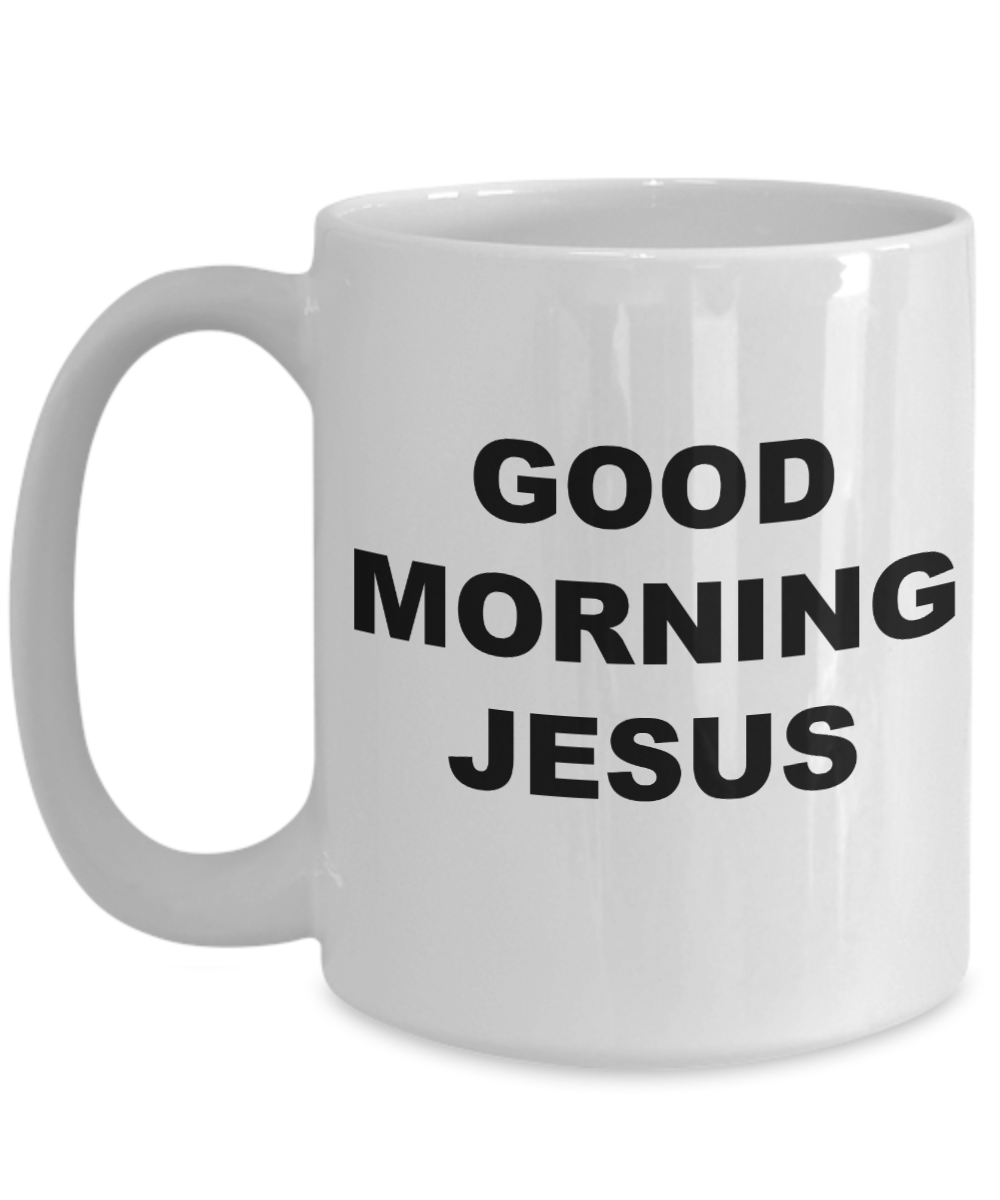 Good Morning Jesus Mug – Moloco Designs