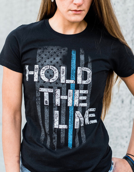 HOLD THE LINE - Ladies Cut