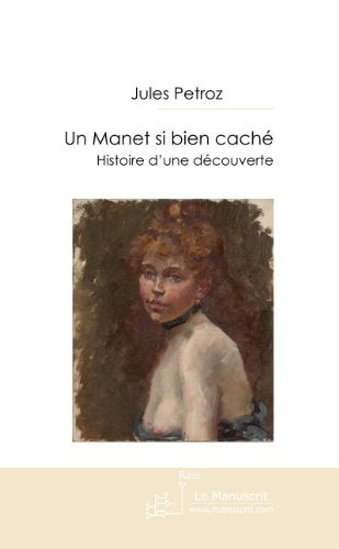 Un Manet si bien caché