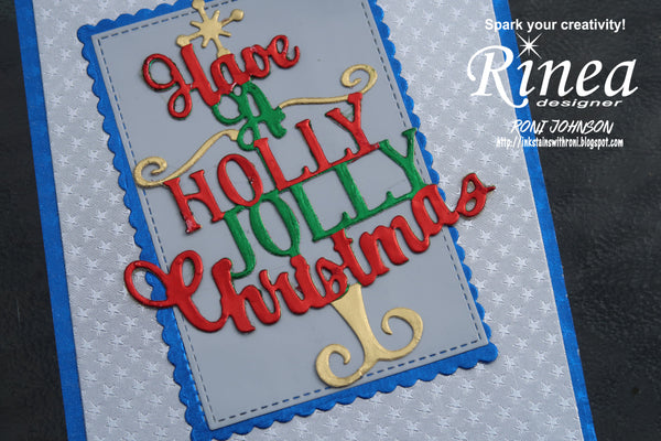 Rinea Colorful Christmas DieCut with Roni Johnson