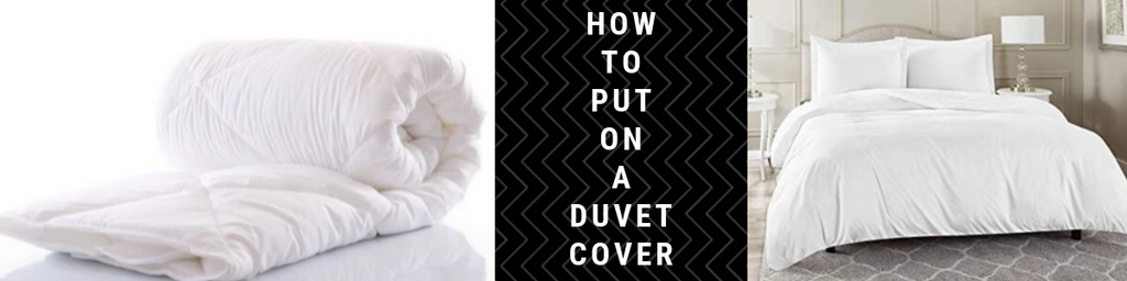 How To Put On a Duvet Cover