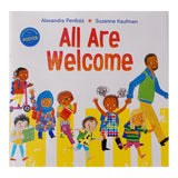 All Are Welcome by Alexandra Penfold and Suzanne Kaufmann/ For Purpose Kids