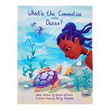 What's the Commotion in the Ocean by Nyasha Williams/ For Purpose Kids