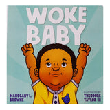 Woke Baby by Mahogany Brown and Theodore Taylor III/ For Purpose Kids